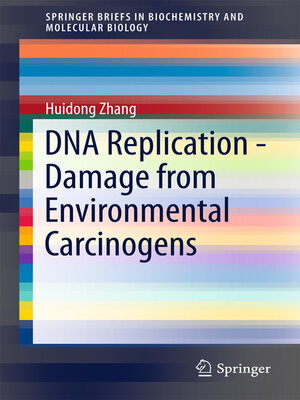 cover image of DNA Replication--Damage from Environmental Carcinogens